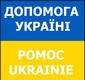 ДОПОМОГА УКРАЇНІ / POMOC UKRAINIE  